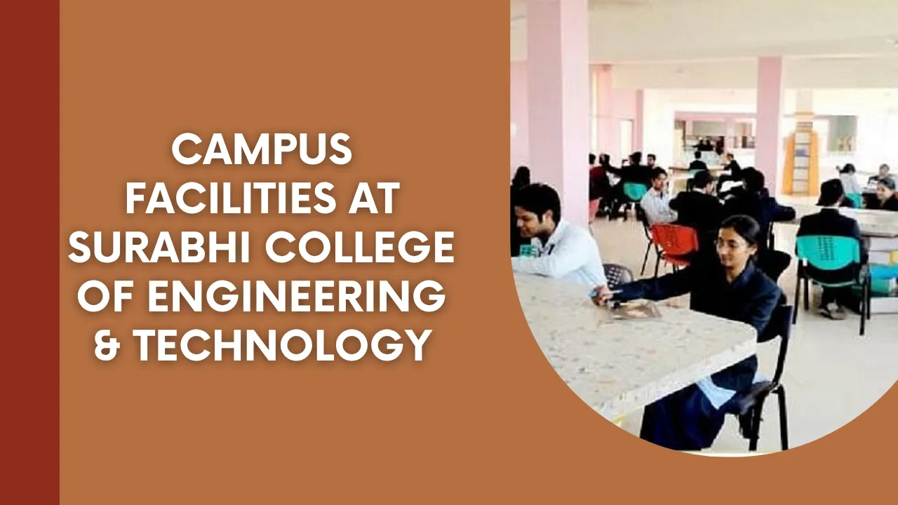 Campus Facilities at SCET