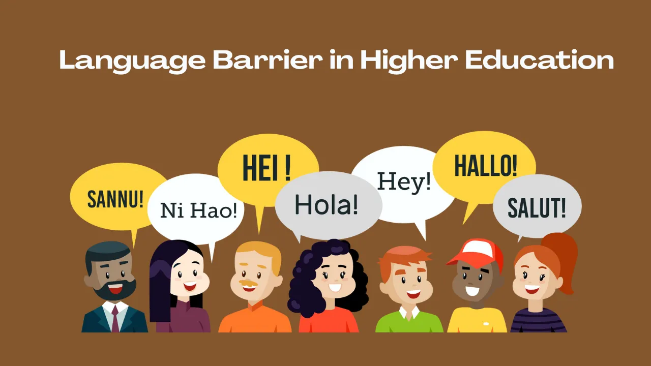 Language Barrier in Higher Education