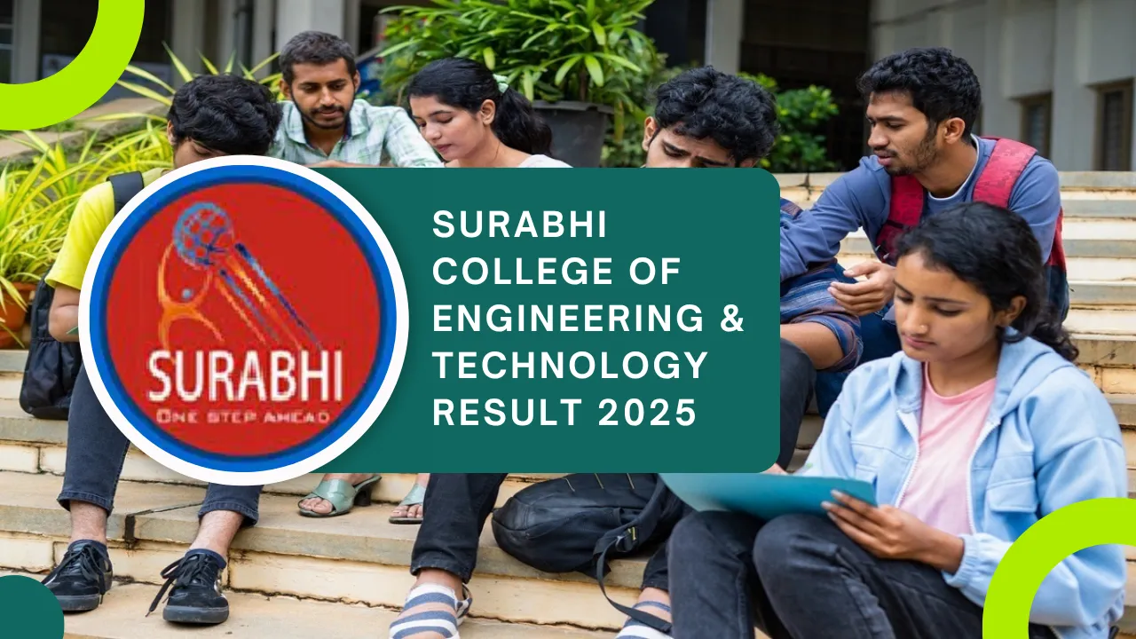 Surabhi College of Engineering & Technology Result 2025