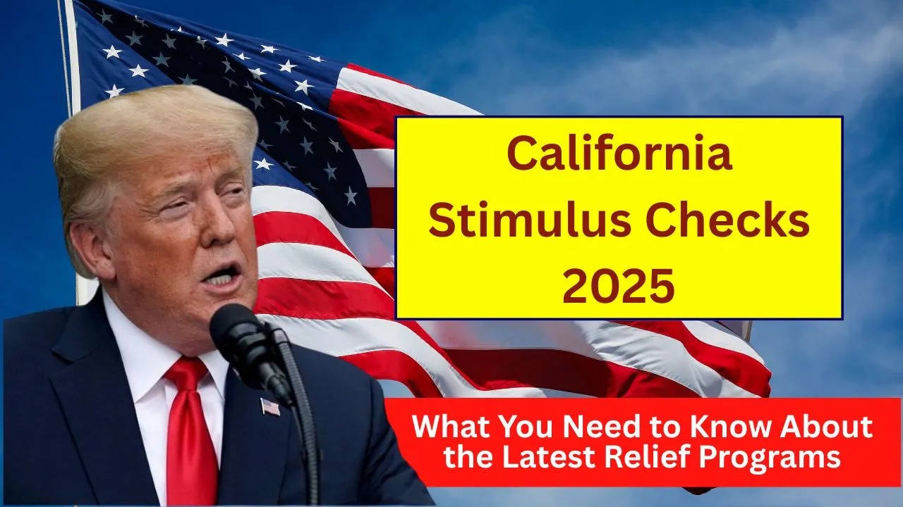 California Stimulus Checks 2025